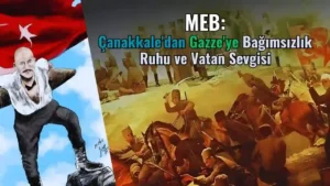 MEB, okullarda ilk dersin konusunu “Çanakkale’den Gazze’ye Bağımsızlık Ruhu ve