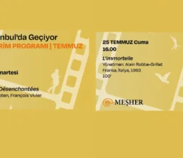 Meşher’de temmuz ayı film gösterimleri