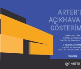 Arter’de Açıkhava Film Gösterimleri!
