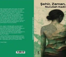 Gazeteci Nurullah Kadirioğlu’nun şiir kitabı: Şehir Zaman Kadın