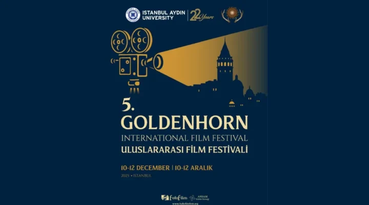 5. Halic Goldenhorn  Uluslararası Film Festivali finalistleri açıklandı