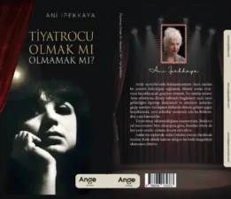 Ani İpekkaya’nın anıları yayınlandı