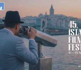 45. İstanbul Film Festivali  9-19 Nisan’da!