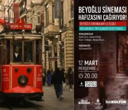 “Beyoğlu Sinemaları Hafıza Merkezi” Projesinin İlk Durağı İBB Beyoğlu Sineması!