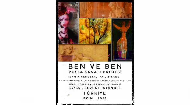 Ben ve Ben: Uluslararası Posta Sanatı Projesi