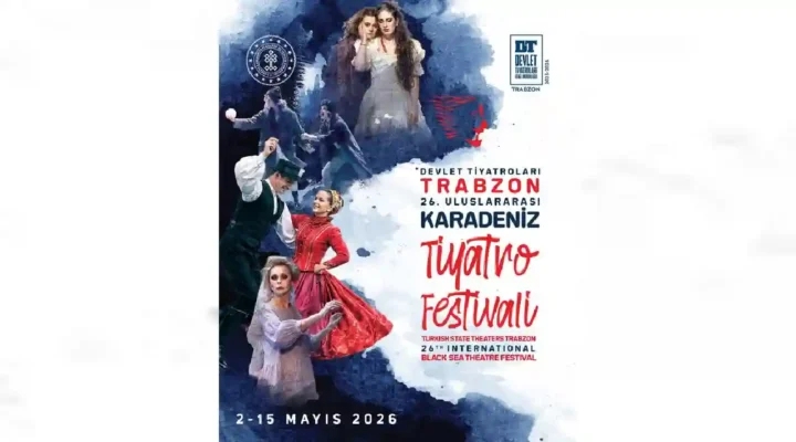 Uluslararası Karadeniz Tiyatro Festivali Trabzon Başlıyor!..