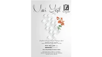 ‘Mavi Yeşil’ Dergisinin Mayıs-Haziran 2026  Sayısı Çıktı