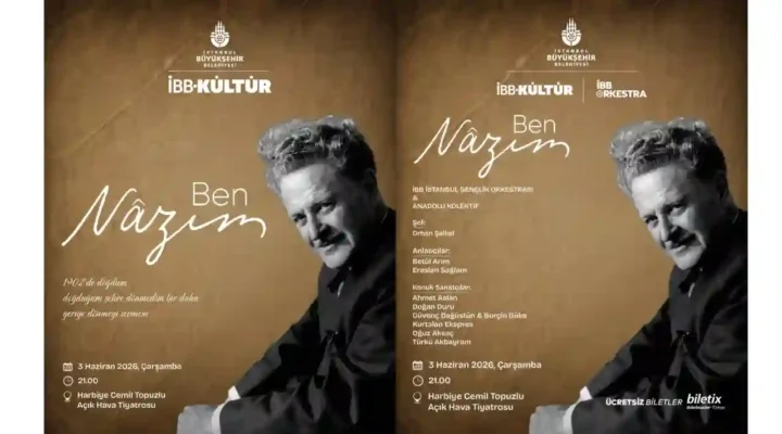“Ben Nâzım” Harbiye Cemil Topuzlu Açık Hava Tiyatrosu’nda