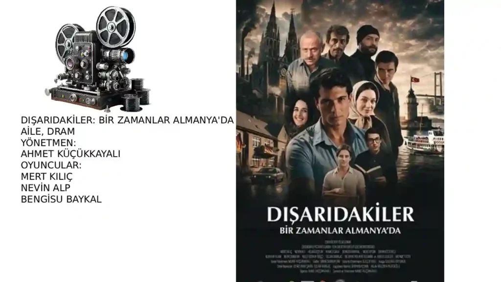 DIŞARIDAKİLER_ BİR ZAMANLAR ALMANYA'DA