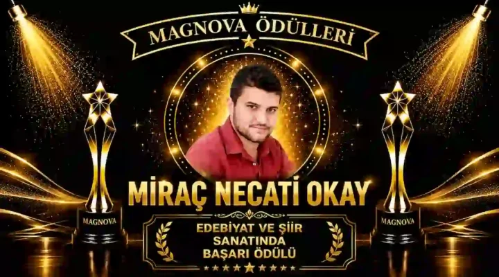 Miraç Necati Okay’a “Edebiyat ve Şiir Sanatında Başarı Ödülü”