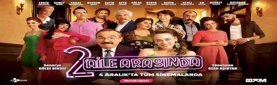 “2 Aile Arasında” adlı yapımın