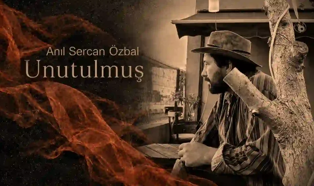 Anıl Sercan Özbal’ın country ballad türündeki yeni şarkısı “Unutulmuş”, On