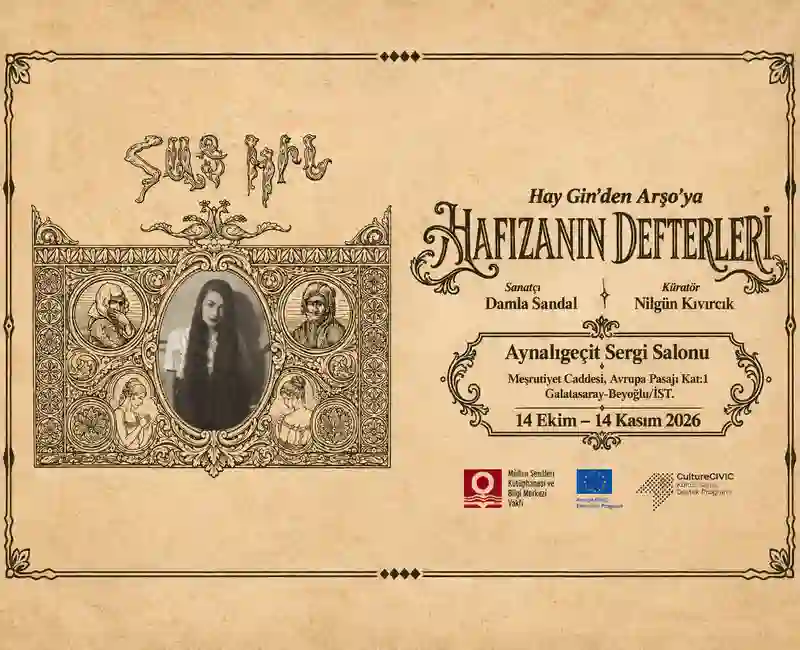 Kadın Eserleri Kütüphanesi’nin desteklediği “Hay Gin’den Arşo’ya Hafızanın Defterleri” sergisi,