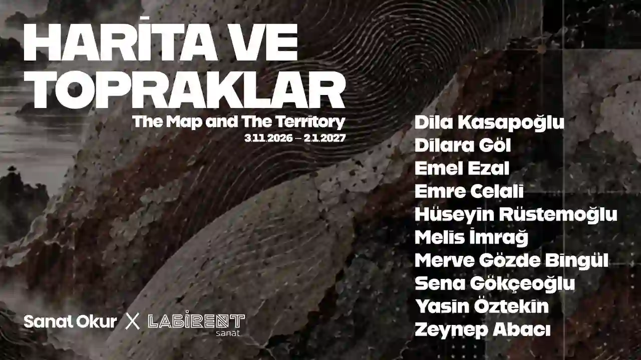 Sanat Okur ve Labirent Sanat işbirliğiyle düzenlenen “Harita ve Topraklar”
