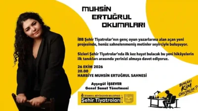İBB Şehir Tiyatroları’nın Muhsin Ertuğrul Okumaları programında bu sezon Aslı